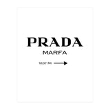 Prada Marfa, Fashion Sign Poster (Print Only) thumbnail