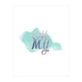 Oh My (Print Only) thumbnail