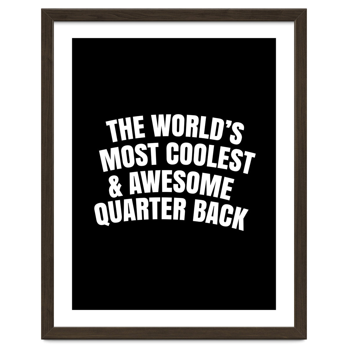 world's most coolest and awesome quarter back