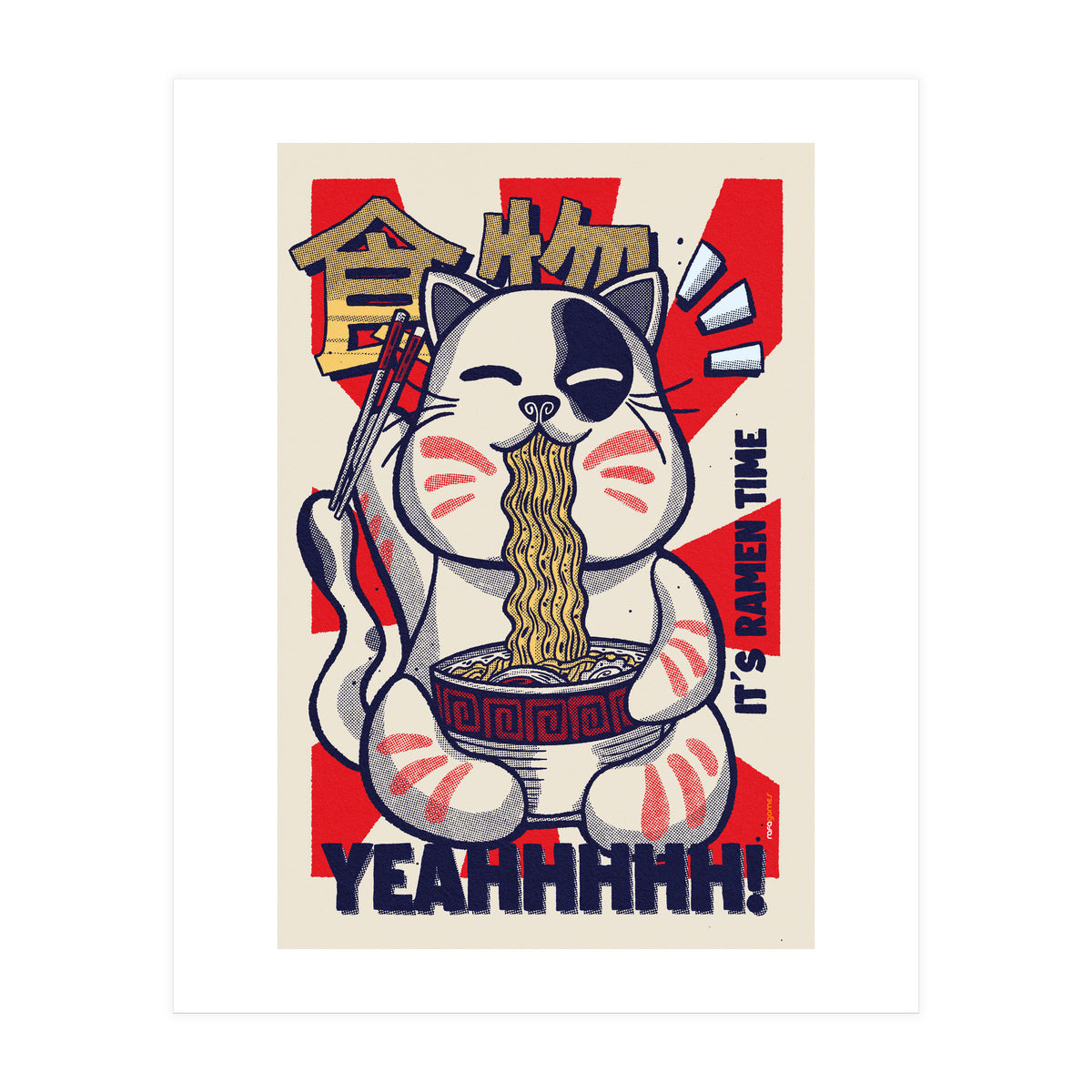 It's Ramen Time (Print Only)