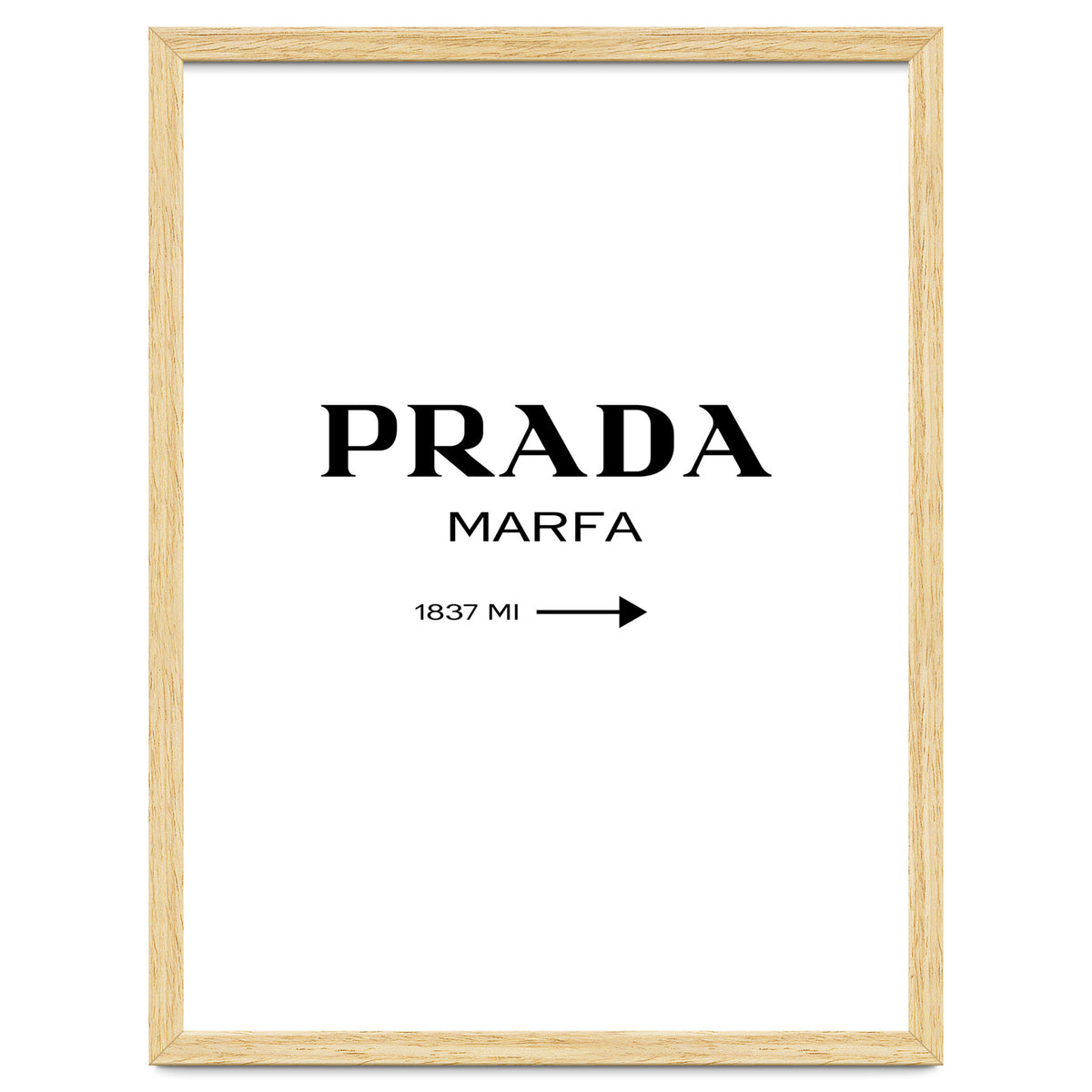 Prada Marfa, Fashion Sign Poster