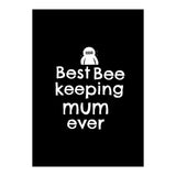 Best bee keeping mum ever (Print Only) thumbnail