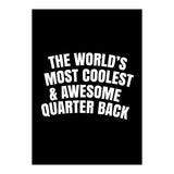 world's most coolest and awesome quarter back (Print Only) thumbnail