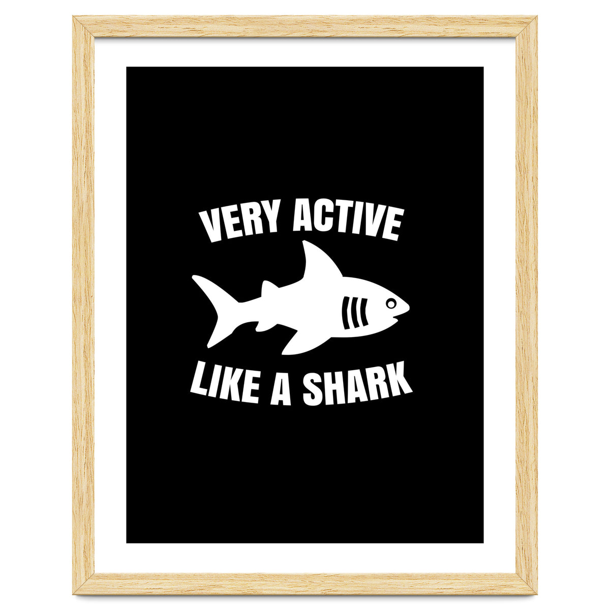 Very active like a shark