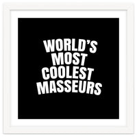 World's most coolest masseurs