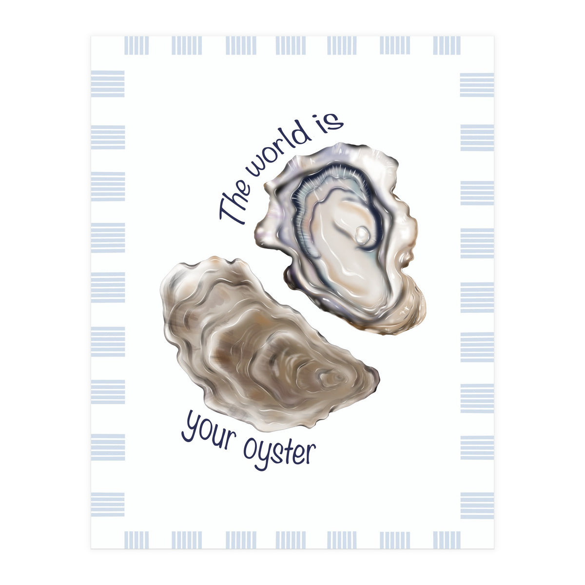Your Oyster (Print Only)