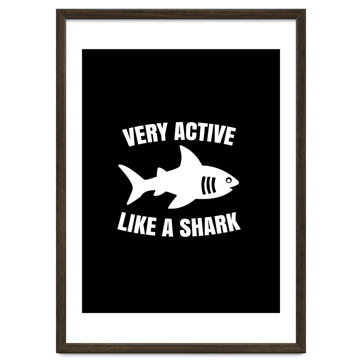 Very active like a shark