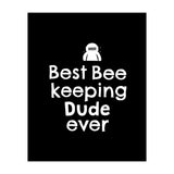 Bee Keeping Dude (Print Only) thumbnail