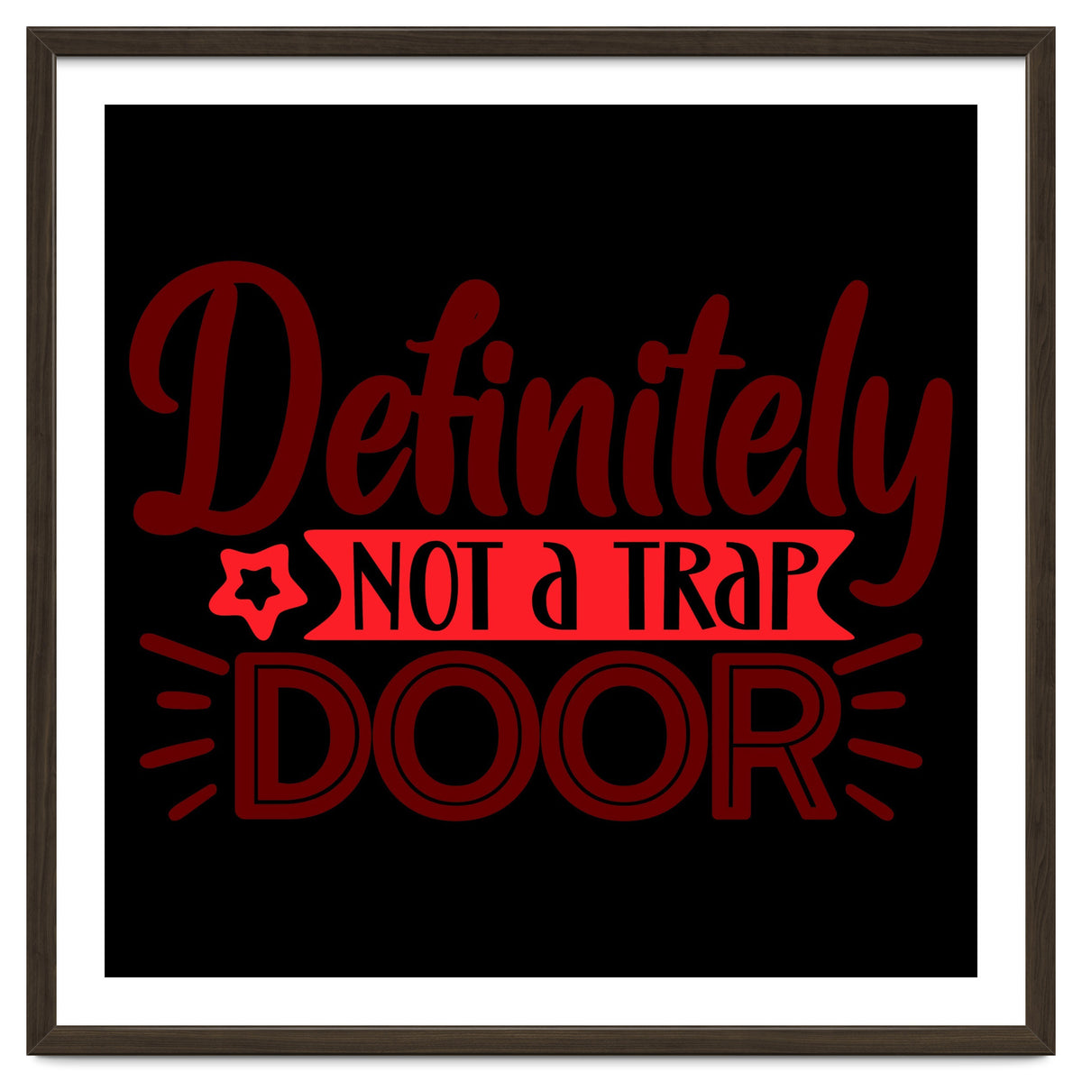 Definitely Not A Trap Door