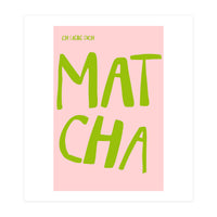 Matcha Typography Kitchen Print, Green Tea Quote Poster for Cozy Cafe Decor (Print Only)