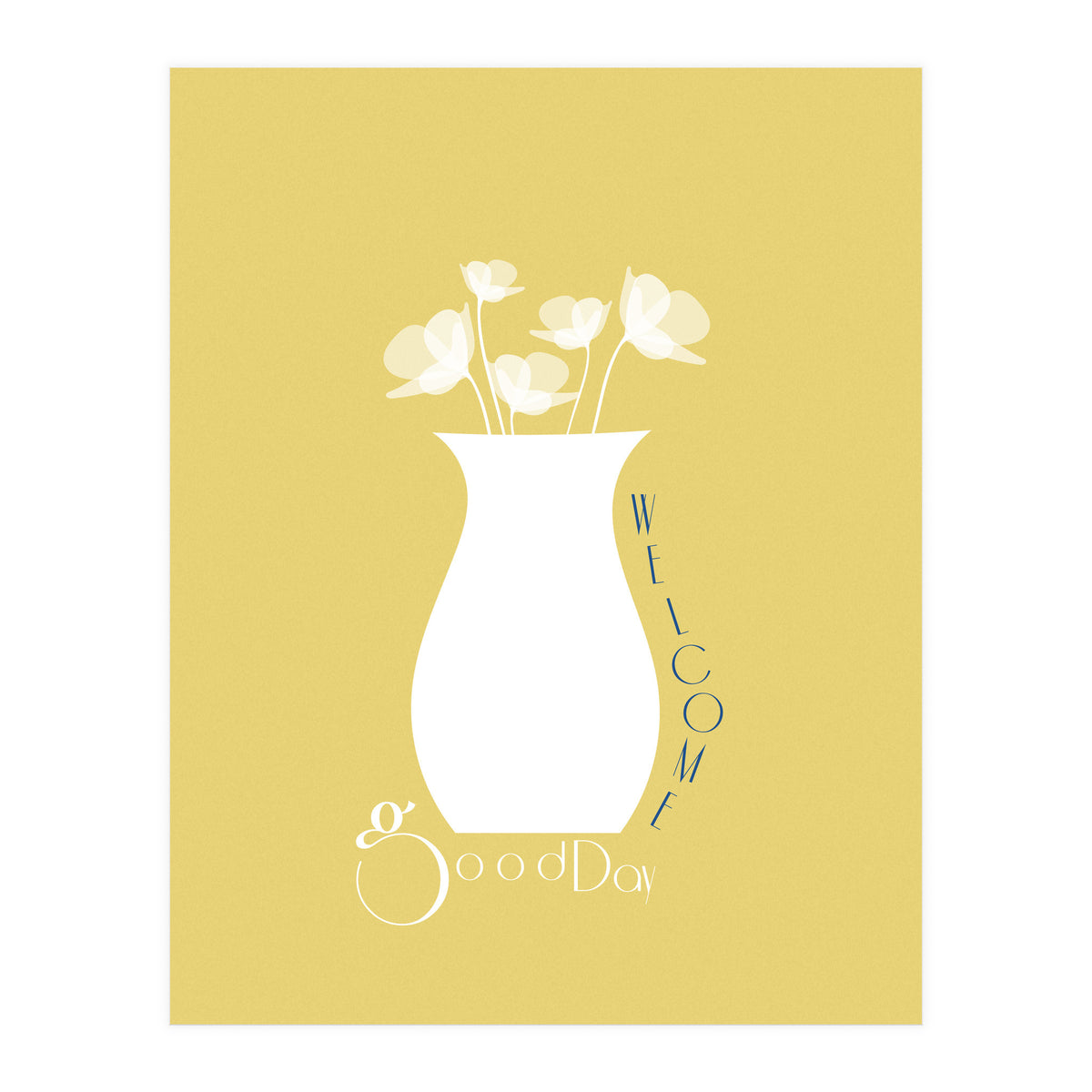 WELCOME - good day (Print Only)