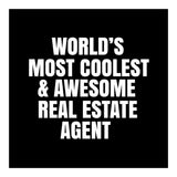 World's most coolest and awesome real estate agent (Print Only) thumbnail