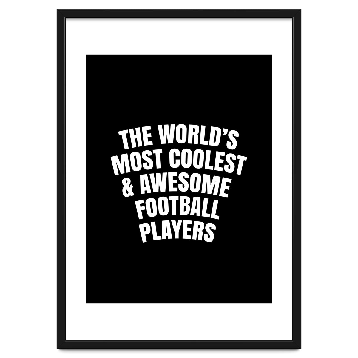 World's most coolest and awesome football players