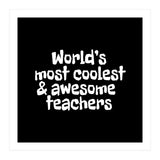 World's most coolest and awesome teachers (Print Only) thumbnail