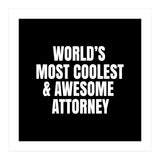 World's most coolest and awesome attorney (Print Only) thumbnail