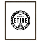 The Legend Has Officially Since 2025 Funny Retirement thumbnail