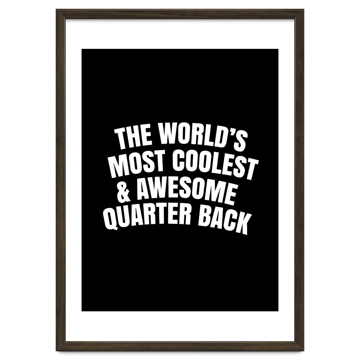 world's most coolest and awesome quarter back