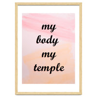 My Body My Temple