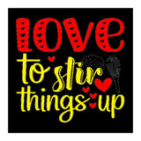 Love to stir things up (Print Only) thumbnail