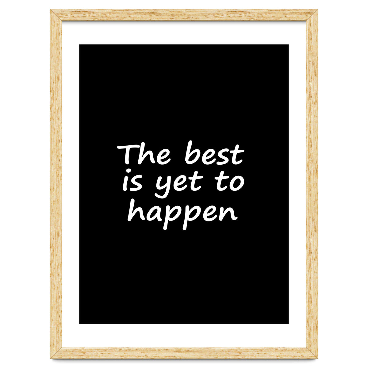 The Best Is Yet To Happen Fy