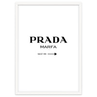 Prada Marfa, Fashion Sign Poster
