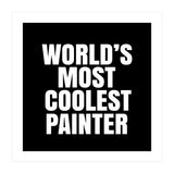 World's most coolest painter (Print Only) thumbnail