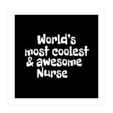 World's most coolest and awesome nurse (Print Only) thumbnail