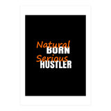 Natural Born Serious Hustler  (Print Only) thumbnail