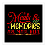 Meals & Memories Are Made Here  (Print Only) thumbnail