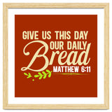 Give Us This Day Our Daily Bread Matthew 6 11 thumbnail