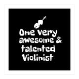 One very awesome and talented Violinist (Print Only) thumbnail