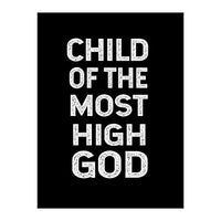 Child Of The Most High God (Print Only)