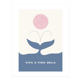 VIVA A VIDA BELA  (Print Only) thumbnail