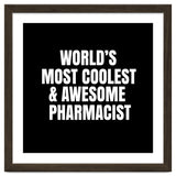 World's most coolest and awesome pharmacist thumbnail