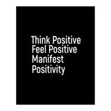 Think Positive Feel Positive Manifest Positivity (Print Only) thumbnail