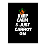 Just keep calm and carrot on  (Print Only) thumbnail