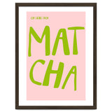 Matcha Typography Kitchen Print, Green Tea Quote Poster for Cozy Cafe Decor thumbnail