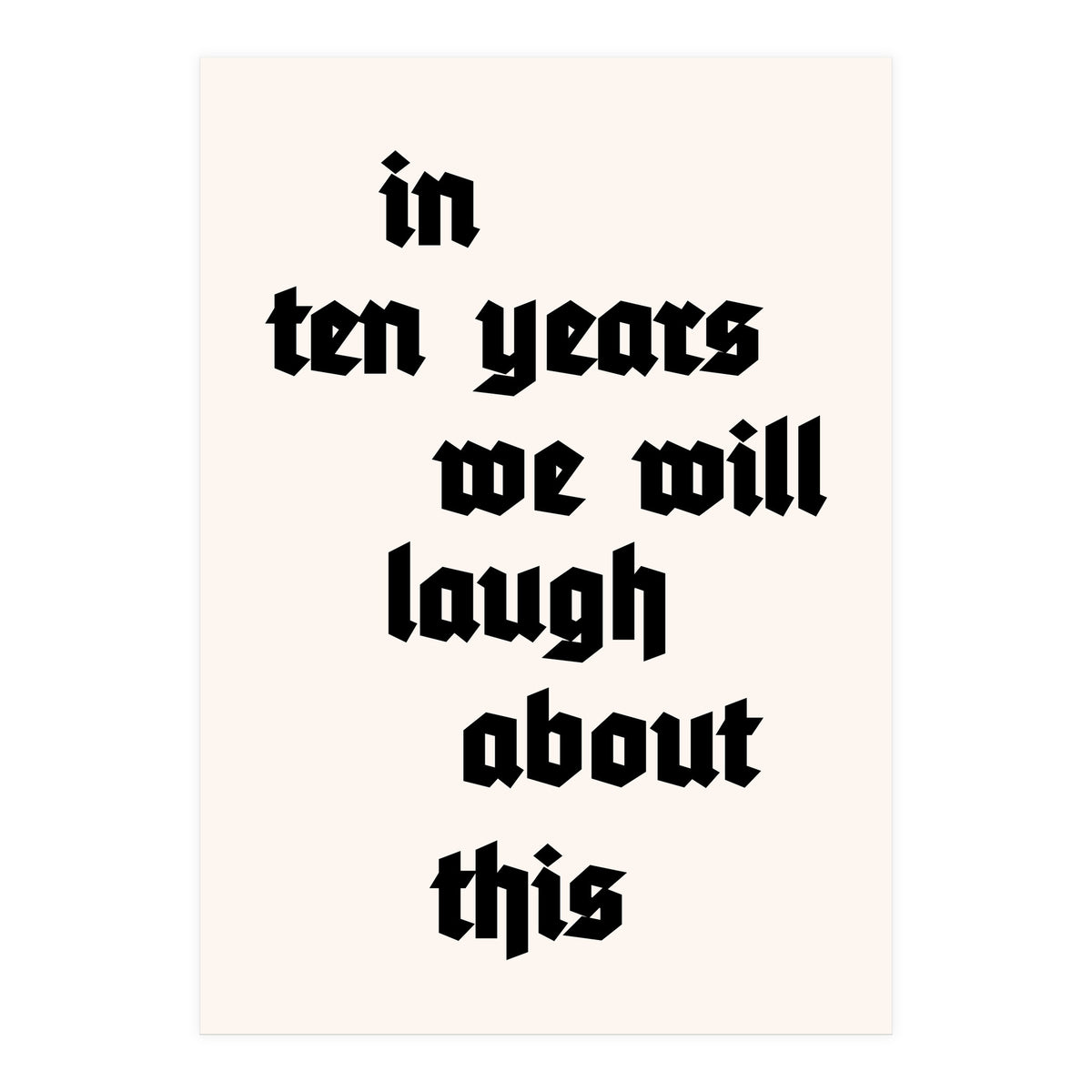 In Ten Years (Print Only)