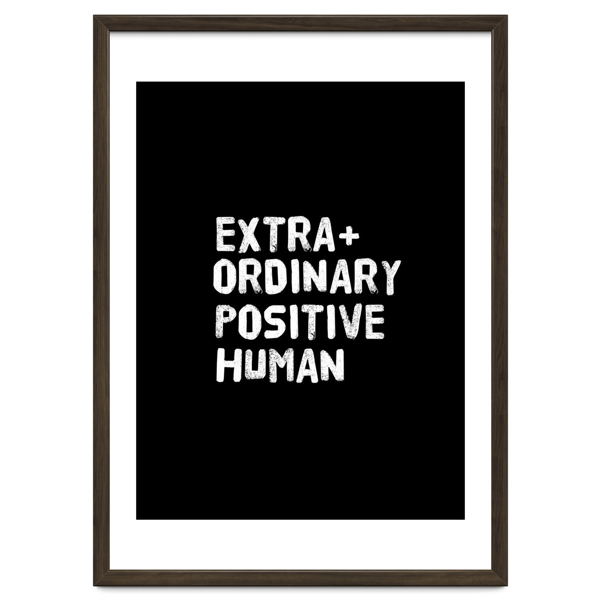 Extra Ordinary Positive Human