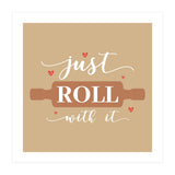 Just Roll With It  (Print Only) thumbnail