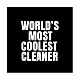 World's most coolest cleaner (Print Only) thumbnail