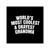 World's most coolest and okayest grandma (Print Only) thumbnail