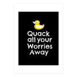 Quack all your worries away  (Print Only) thumbnail