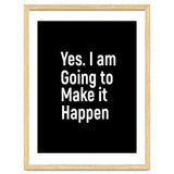 Yes I Am Going To Make It Happen thumbnail