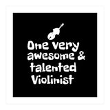 One very awesome and talented Violinist (Print Only) thumbnail