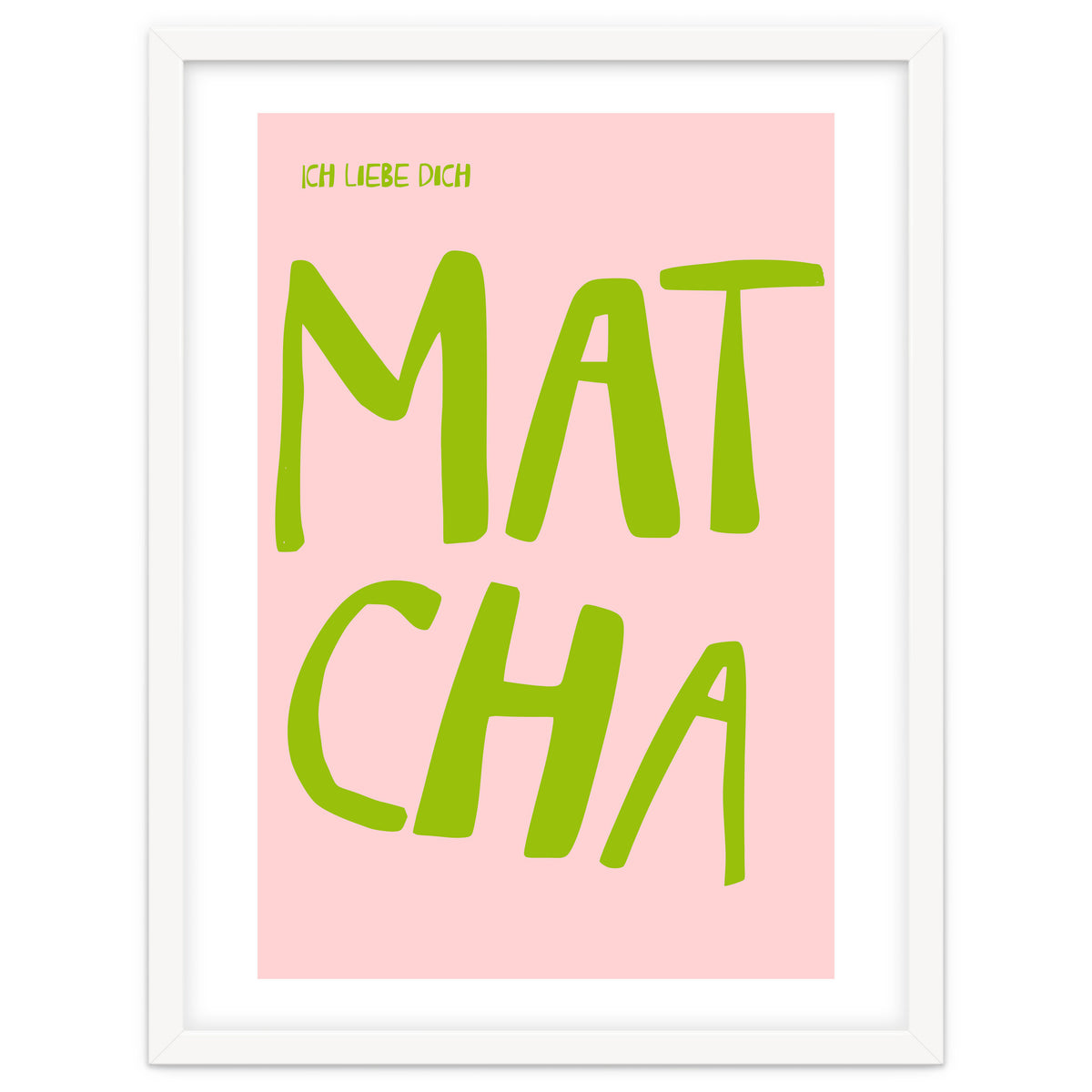 Matcha Typography Kitchen Print, Green Tea Quote Poster for Cozy Cafe Decor