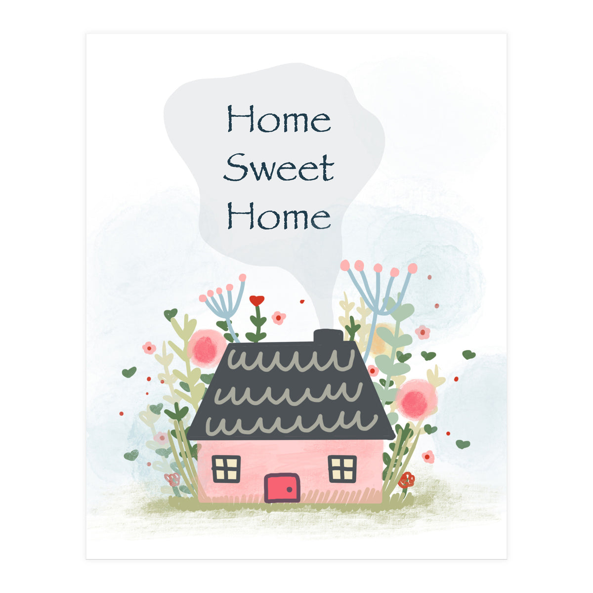 Home Sweet Home  (Print Only)