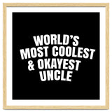 World's most coolest and okayest uncle thumbnail