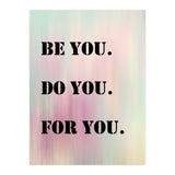 Be You Do You For You Prancheta 1 (Print Only) thumbnail