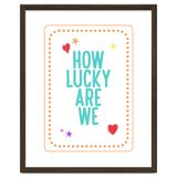 How Lucky Are We, Cute Positive Quote Print for Kids Room Decor thumbnail